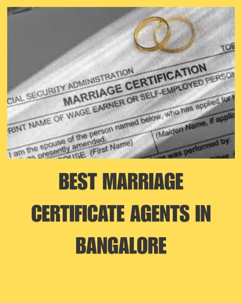 Best Marriage Certificate Agents in Bangalore 9071767774